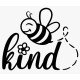 Bee Kind  Iron On Transfer Vinyl  HTV (KRAFTYME.COM)