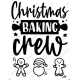 Christmas Baking Crew  Iron On Transfer Vinyl HTV (KRAFTYME.COM)