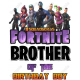 Fortnite  Family Member  Custom T Shirt Iron on Transfer N1 (KRAFTYME.COM)