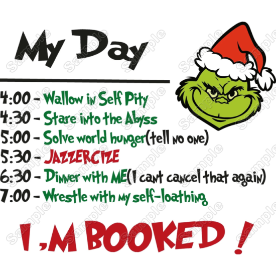 Grinch Christmas  My Day Heat Iron On Transfer for T shirts N1 (KRAFTYME.COM)