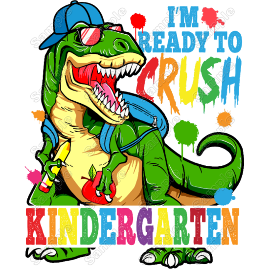 Im ready to Crush Kindergarten  Dinosaur Select Your Grade Heat Iron On Transfer for T shirts (KRAFTYME.COM)