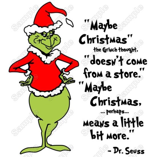 Maybe Christmas doesnt come from a store... Grinch  Iron on Transfer (KRAFTYME.COM)