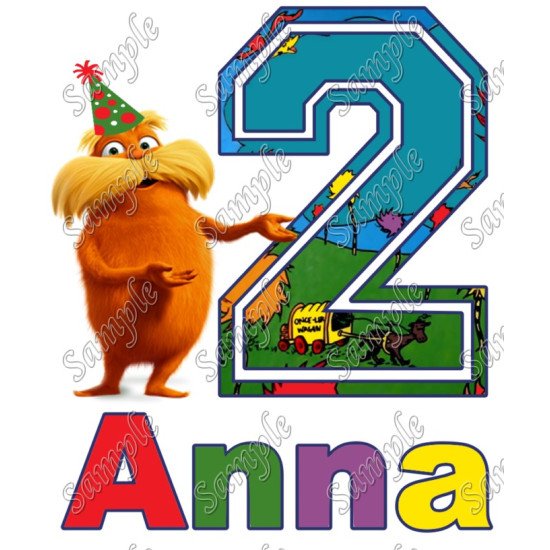 Seuss Lorax  Birthday  Personalized  Custom  Heat Iron On Transfer for T shirts N7 (KRAFTYME.COM)