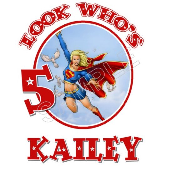 Super Girl  Birthday Personalized Custom Heat Iron On Transfer for T shirts N68 (KRAFTYME.COM)